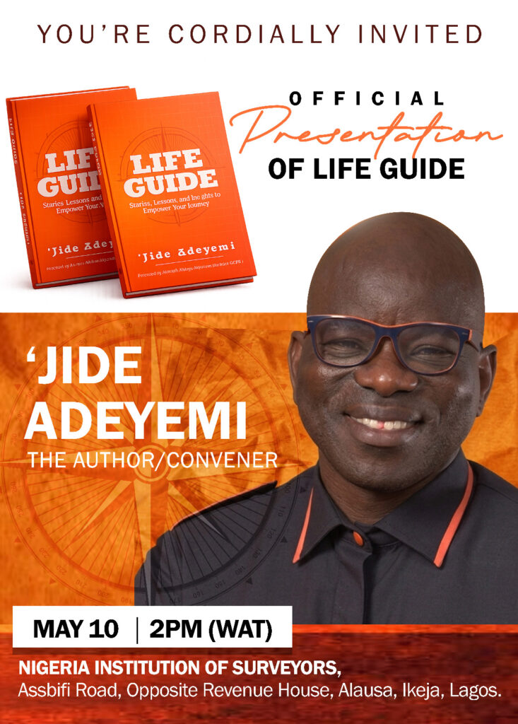 Adeyemi to Present New Book on Influence, Leadership, and Nation Building at Life Guide Colloquium.