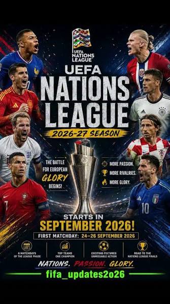 Europe’s Next Great Football Battle Begins: Nations League Set to Deliver New Rivalries, Surprises and a Fight for Supremacy